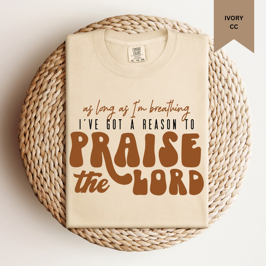 Praise the Lord Tee.