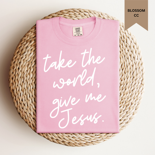 Give Me Jesus Tee.