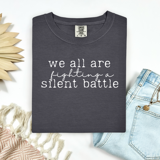 A Silent Battle Tee.
