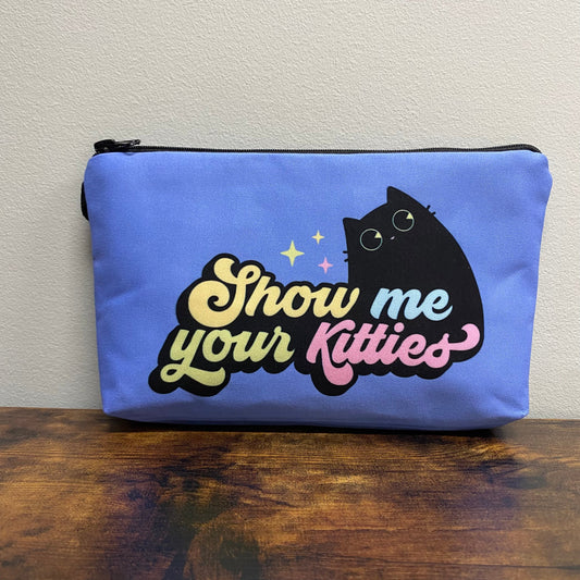 Pouch - Cat, Show Me Your Kitties - Three Bears Boutique
